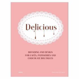 DELICIOUS，美味休闲的餐饮品牌设计图书 英文原版
