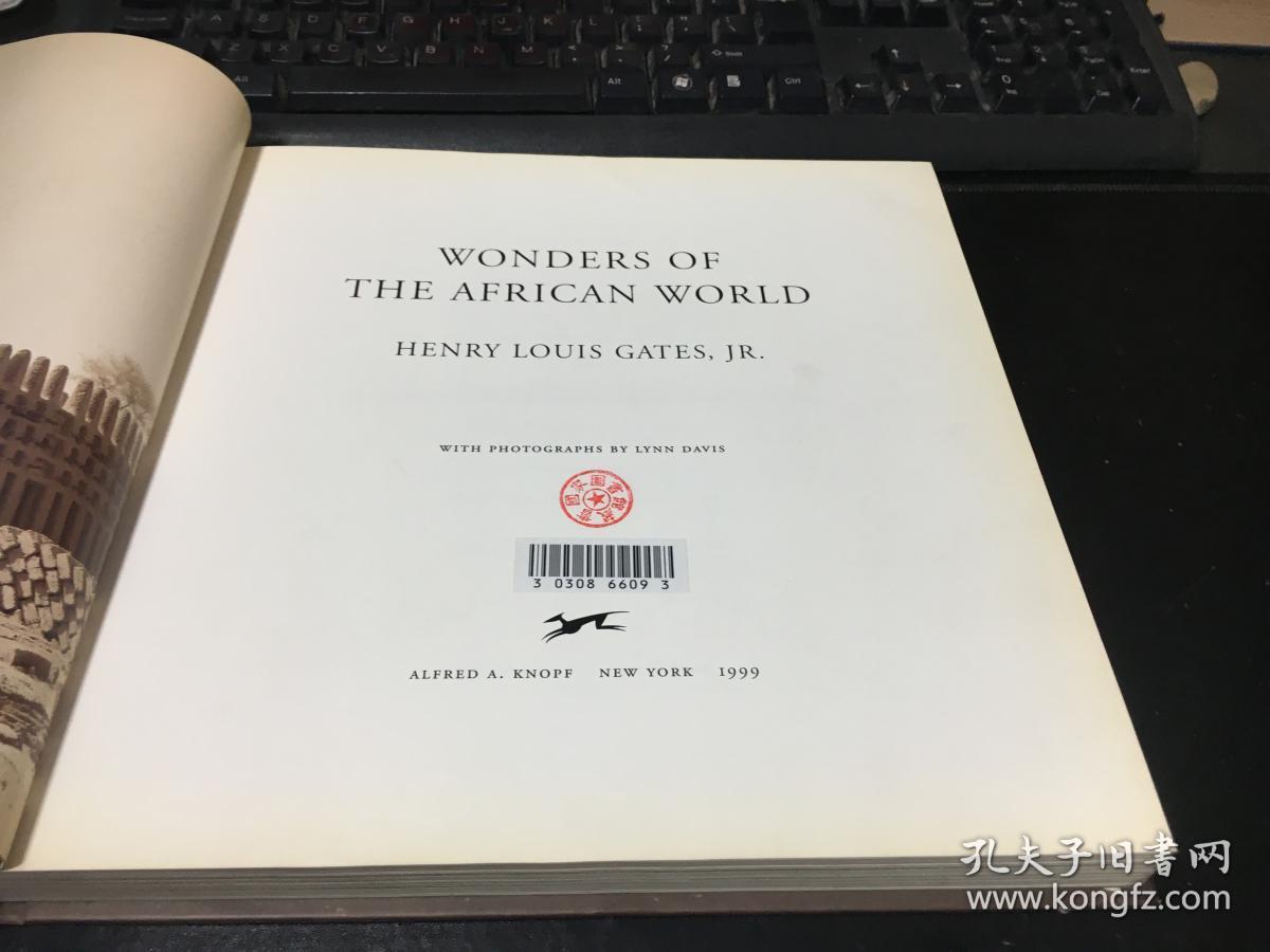 Wonders of the African World  非洲世界的奇迹  英文原版