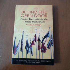 Behind the Open Door: Foreign Enterprises in the Chinese Marketplace（英文原版）