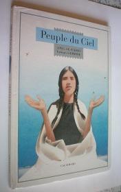 Peuple du ciel (Français)精装大16开法语原版书