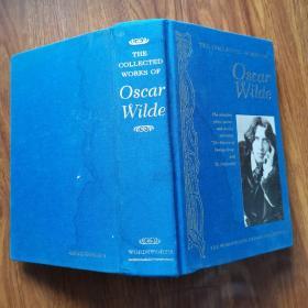 The collected works of Oscar Wilde.（奥斯卡·王尔德作品集）16开精装英文原版