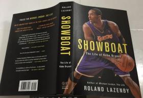 Showboat：The Life of Kobe Bryant  英文原版 精装 科比传记