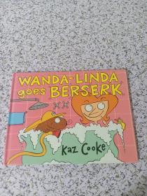 WANDA-LINDA goes BERSERK KaZ CooKe