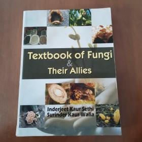 Textbook of Fungi& their Allies(英文原版）