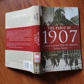 The Panic of 1907: Lessons Learned from the Market's Perfect Storm（16开精装英文原版）