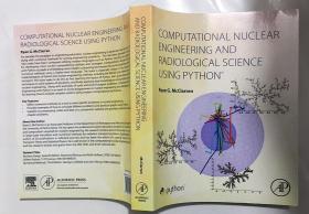 Computational Science and Engineering Radiological Science Using Python  计算科学与工程放射科学应用