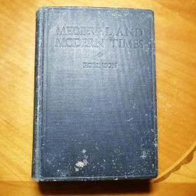 ［中世纪罗马到现代文明 Medieval and Modern Times］，1926年英文原版书，一本介绍由中世纪罗马帝国到现代西方文明历史的名著。大量插图。有袁世凯和秘书的珍贵照片。十分珍稀。