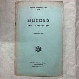 1946年 矽肺病及其防治 英文版 （silicosis and its prevention）