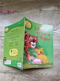 READ WITH Biff，Chip&Kipper I can Trick  a Tiger【封面贴纸，扉页有笔迹】