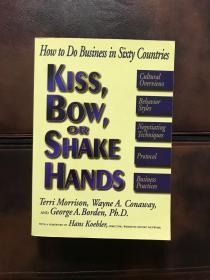 Kiss Bow or Shake Hands