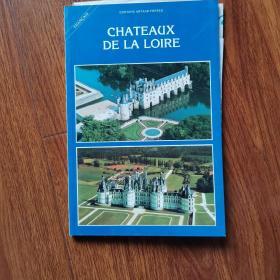 CHATEAUX DE LA LOIRE （外文原版）