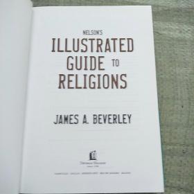 NELSON’S ILLUSTRATED GUIDE TO RELIGIONS(精装库存 16开)