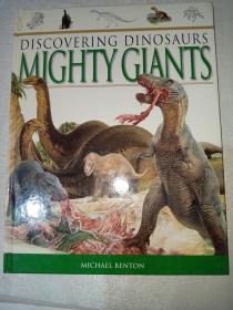 DISCOVERING DINOSAURS MIGHTY GIANTS（英文原版）
