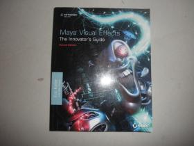 Maya Visual Effects The Innovator's Guide: Autodesk Official Press