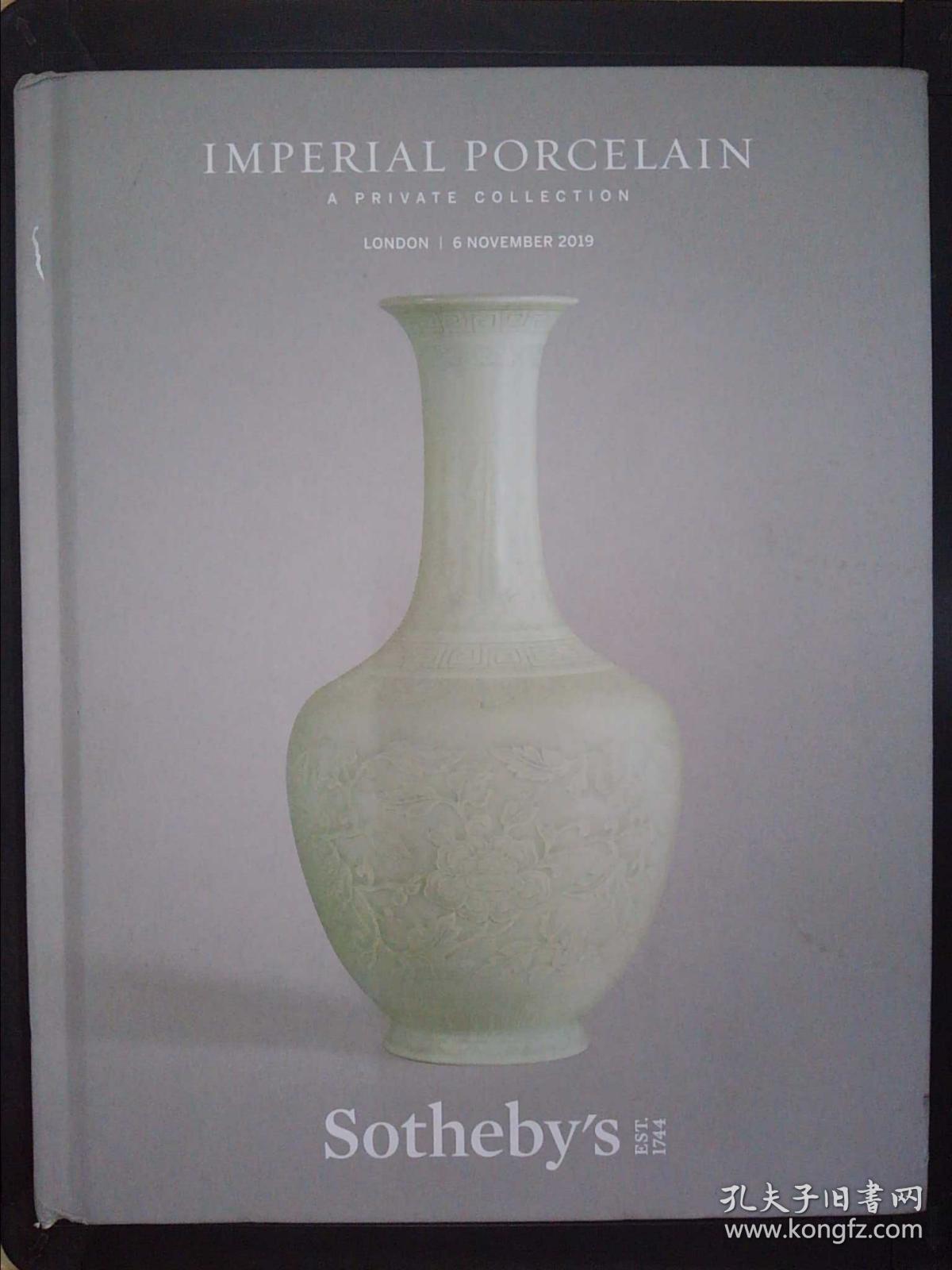 Sotheby's：Imperial porcelain - a private collection(6 november 2019)L19214（详见图）