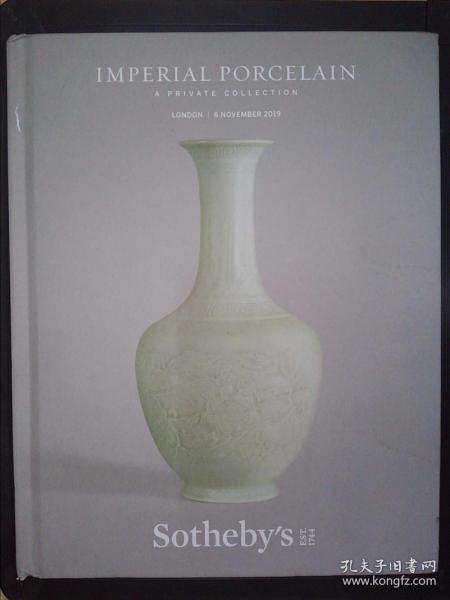 Sotheby's：Imperial porcelain - a private collection(6 november 2019)L19214（详见图）