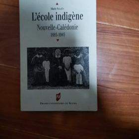 l' Ecole indigene nouvelle-caledonie 1885-1945'