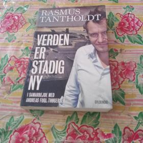 RASMUS TANTHOLDT VERDEN ER STADIG NY