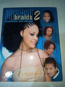 INTERNATIONAL HAIR  PUBLICATION BRAIDS PASSION