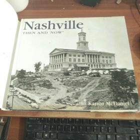 Nashville Then and Now 英文原版精装