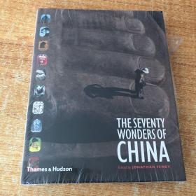 The Seventy Wonders of China（英文原版）中国的七十大奇迹