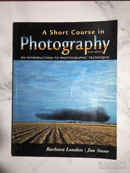 英文原版：A short course in photography 第六版