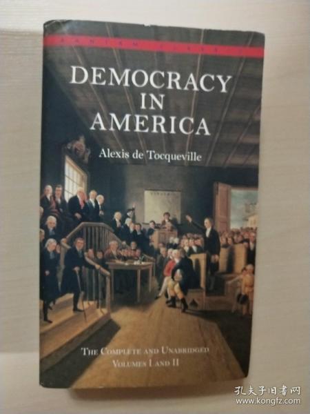 Democracy in America：The Complete and Unabridged Volumes I and II