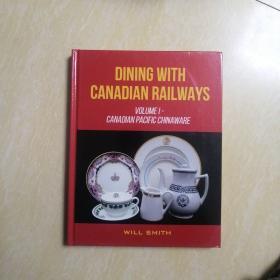 16开精装英文原版【DINING WITH CANADIAN RAILWAYS】2018年最新出版，大量图片