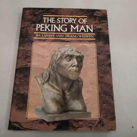 THE STORY OF PEKING MAN FROM ARCHAEOLOGY TO MYSTERY （北京人考古的神秘故事]精装  原版   库存