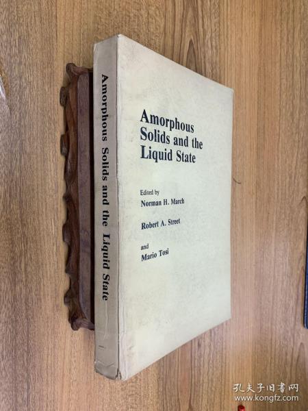 Amorphous Solids and the Liquid State 非晶态固体与液态 英文版