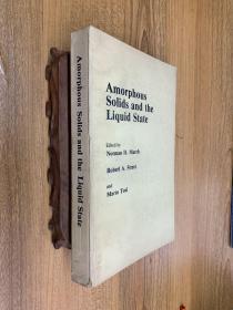 Amorphous Solids and the Liquid State 非晶态固体与液态 英文版
