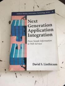 Next Generation Application Integration—From Simple Information to Web Services