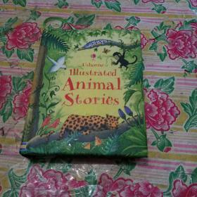 Illustrated Animal Stories (Usborne Anthologies and Treasuries)动物故事绘本 英文原版