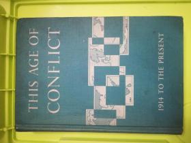 This Age Of Conflict A Contemporary World History 1914 to the Present