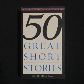 Fifty Great Short Stories 英文原版50篇短篇小说