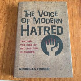 The voice of modern hatred