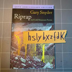 Gary Snyder, Riprap and cold mountain Poems 加里•斯奈德，砌石与寒山诗