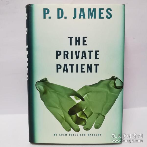 P.D.  JAMES  THE  PRIVATE PATIENT  毛边书
