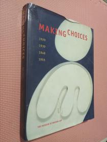Making Choices - 1929, 1939, 1948, 1955