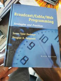 Broadcast/Cable/Web Programming Strategies and Practices