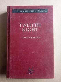 THE ARDEN SHAKESPEARE 
TWELFTH NIGHT