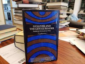 Gulliver and the Gentle Reader: Studies in Swift and Our Time