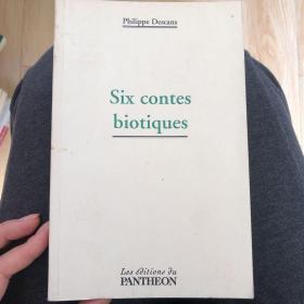 Six contes biotiques