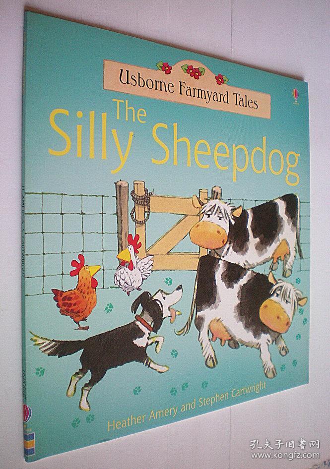 The Silly Sheepdog(Farmyard Tales Readers) (平装原版外文书)