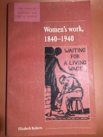 英文原版：Women’s work 1840-1940