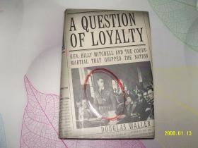 A Question of Loyalty