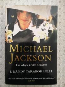 Michael Jackson    The Magic & the Madness    J.Randy  Taraborrelli 英语原版