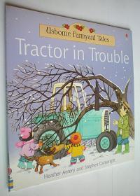Tractor in Trouble (Farmyard Tales Readers) (平装原版外文书)