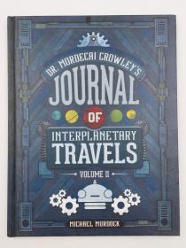 DR.MORDECAI CROWLEY'S JOURNAL OF INTERPLANETARY TRAVELS-VOL.II其他语种