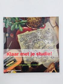 Klaar met je studie!: inspirerende verhalen voor je toekomst (Dutch)，其他语种